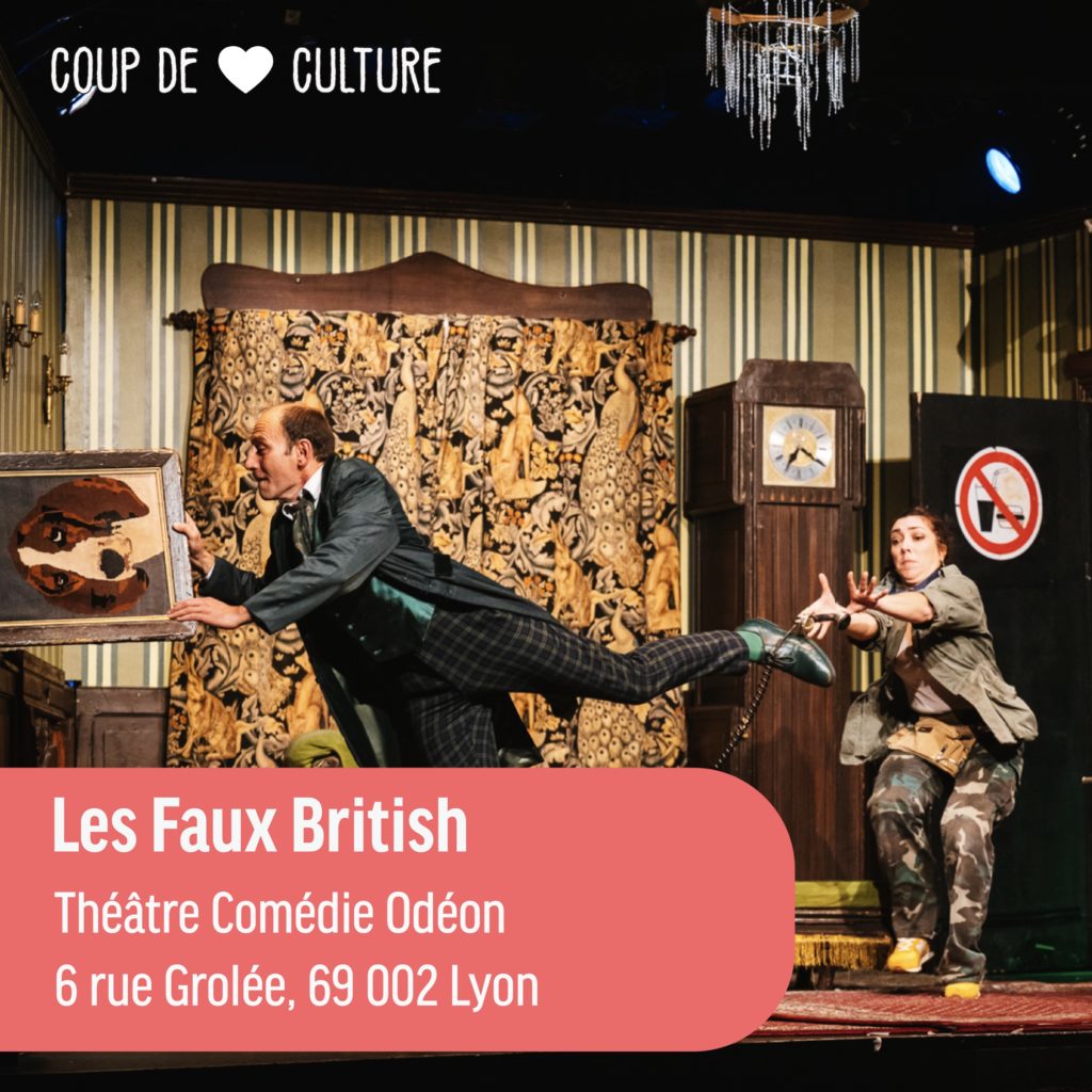 Les Faux British au Théâtre Comédie Odéon Lyon