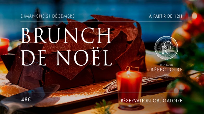 Brunch de Noël au Grand Réfectoire