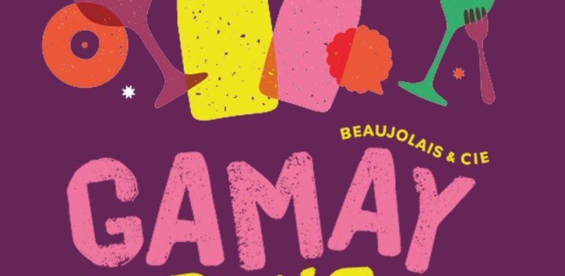Gamay Days – Le festival des vins de gamay