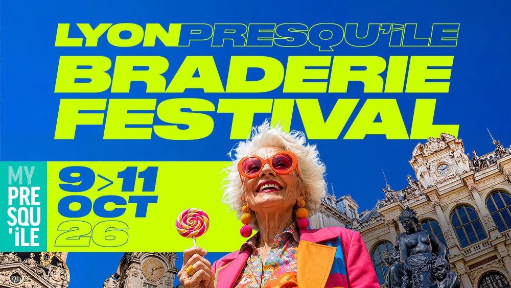 LYON BRADERIE FESTIVAL : 5ème ÉDITION