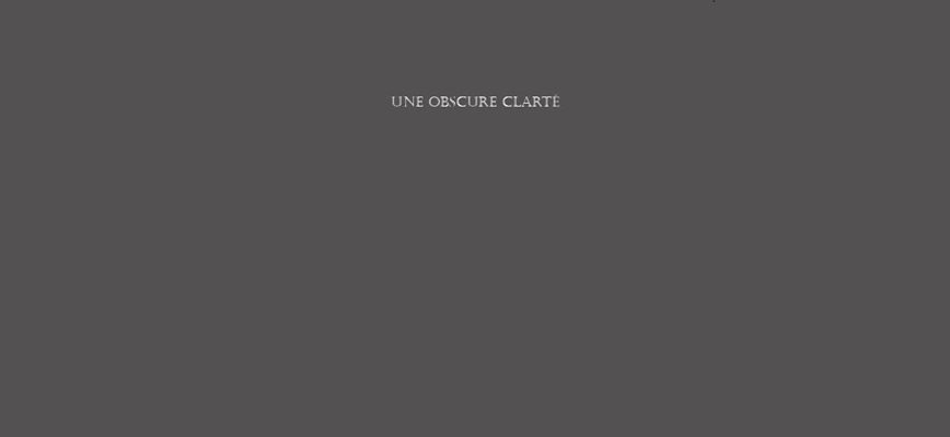 Exposition une « Obscure clarté » à la Galerie Ories